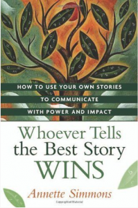 Whoever Tells the Best Story Wins Book Cover